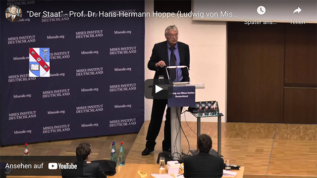 Prof. Dr. Hans-Hermann Hoppe: «Der Staat»