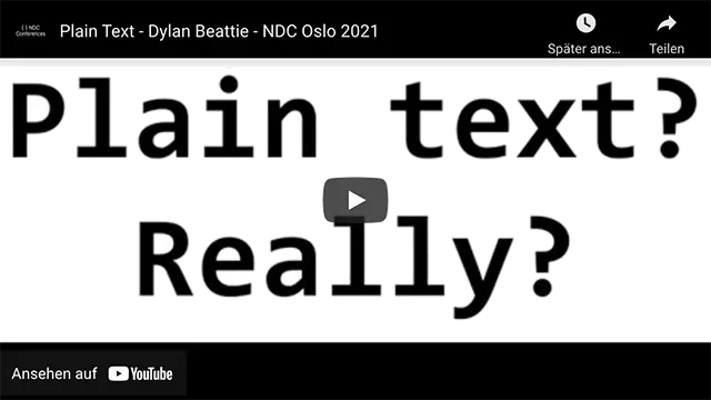Plain Text – Dylan Beattie – NDC Oslo 2021