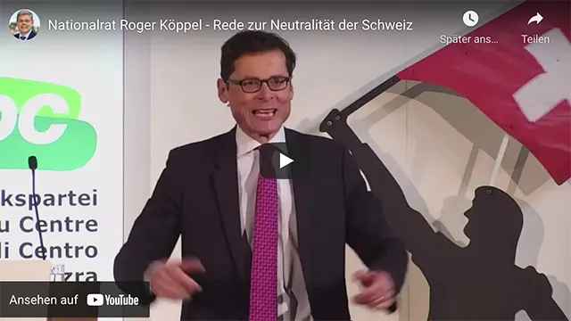 Nationalrat Roger Köppel – Rede zur Neutralität der Schweiz