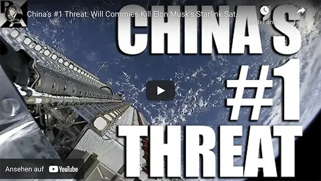 China’s #1 Threat: Will Commies Kill Elon Musk’s Starlink Satellite Network?