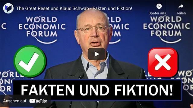 The Great Reset und Klaus Schwab – Fakten und Fiktion