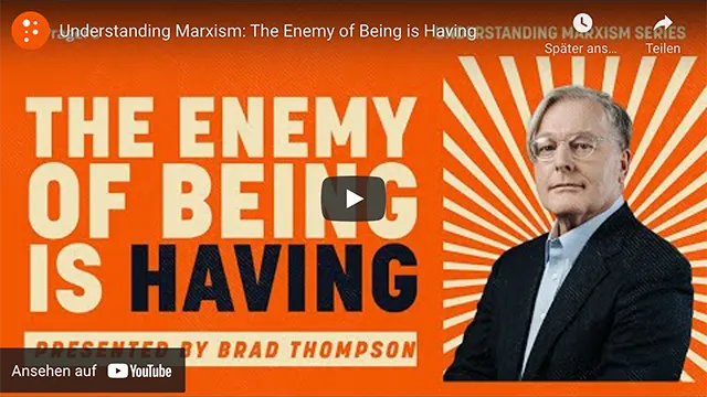 Understanding Marxism: The Enemy of Being is Having