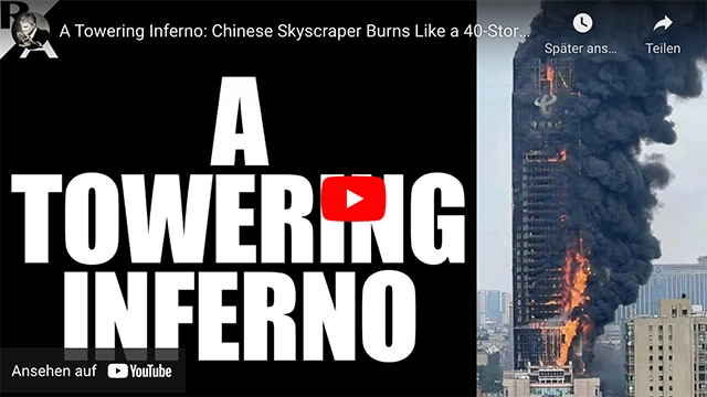 A Towering Inferno: Chinese Skyscraper Burns Like a 40-Story Torch